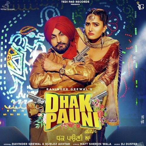 Dhak Pauni Aan Ravinder Grewal, Gurlez Akhtar