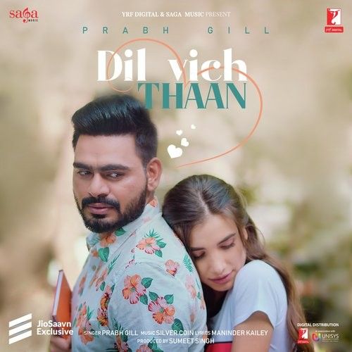 Dil Vich Thaan Prabh Gill