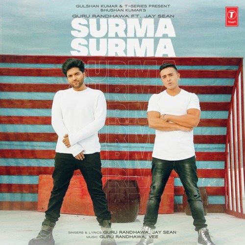 Surma Surma,Jay Sean Guru Randhawa