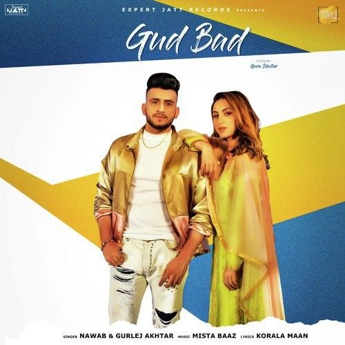 Gud Bad Nawab, Gurlej Akhtar