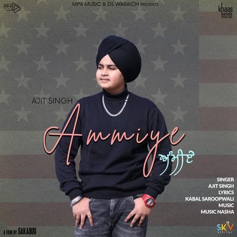 Ammiye Ajit Singh