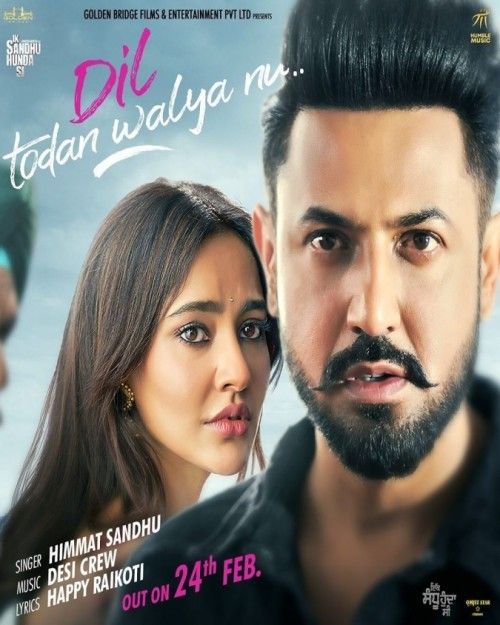 Dil Todan Walya Nu Himmat Sandhu