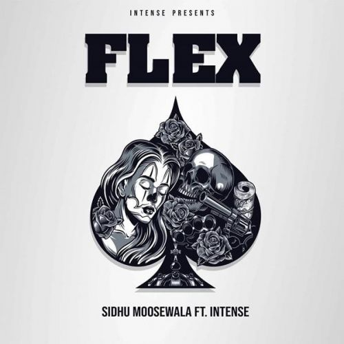 Flex Sidhu Moose Wala