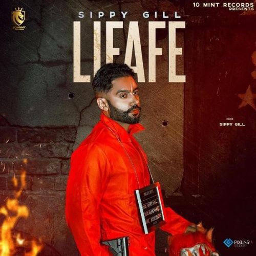 Lifafe Sippy Gill, Shipra Goyal