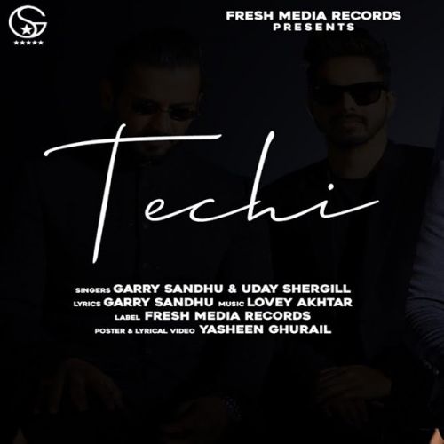 Techi Garry Sandhu, Uday Shergill