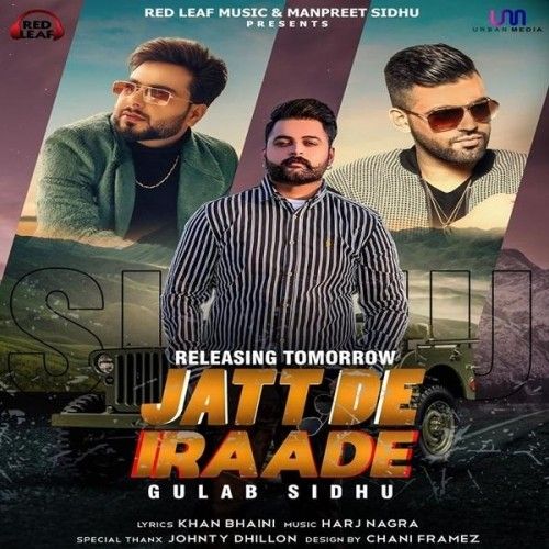 Jatt De Iraade Gulab Sidhu
