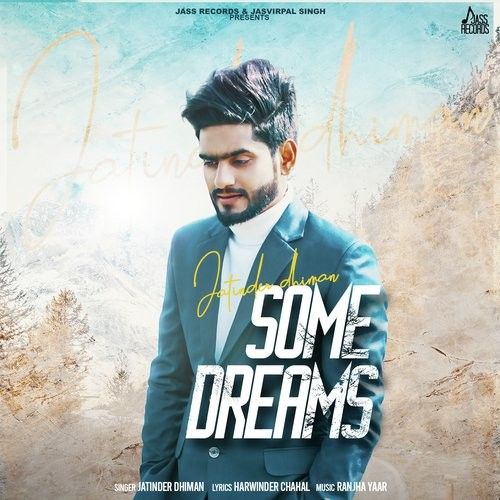 Some Dreams Jatinder Dhiman