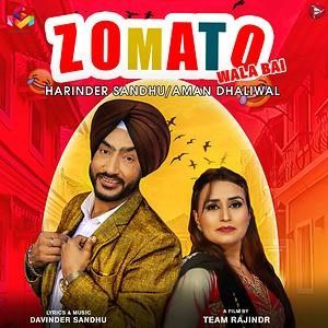 Zomato Wala Bai Harinder Sandhu, Aman Dhaliwal