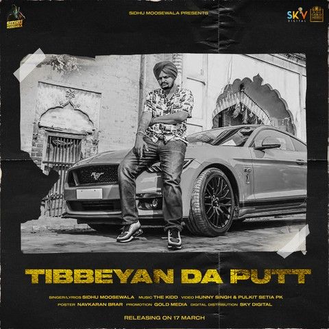 Tibbeyan Da Putt Sidhu Moose Wala