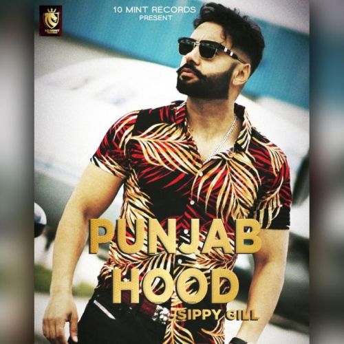 Punjab Hood Sippy Gill