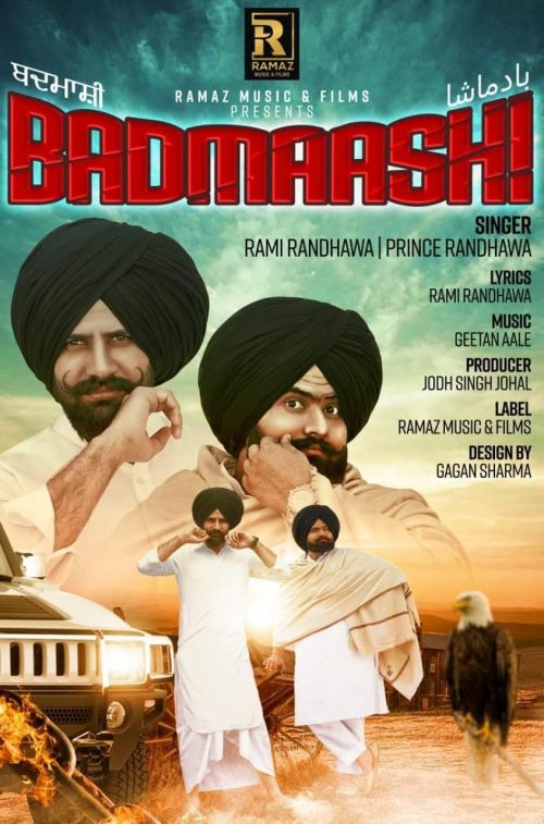 Badmaashi Prince Randhawa, Rami Randhawa