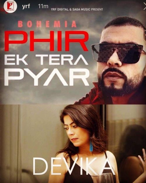 Phir Ek Tera Pyar Bohemia, Devika