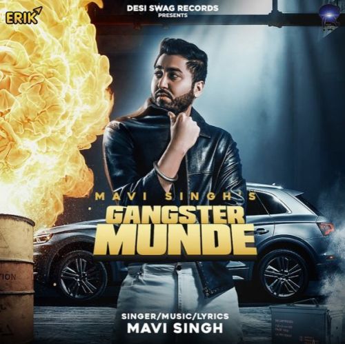 Gangster Munde Mavi Singh