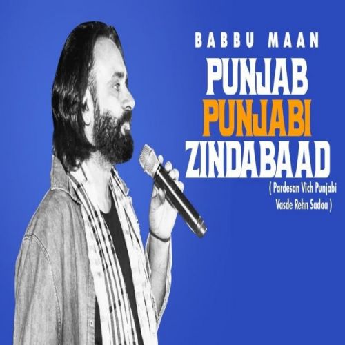 Punjab Punjabi Zindabaad Babbu Maan