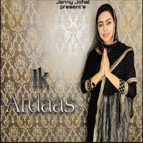 Ik Ardaas Jenny Johal