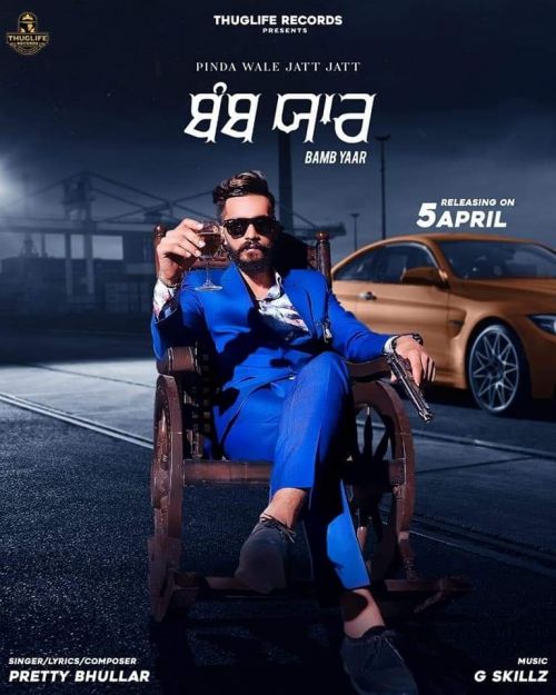 Bamb Yaar Pretty Bhullar