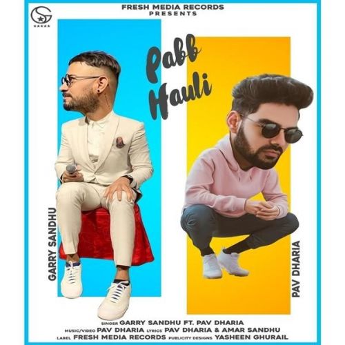Pabb Hauli Garry Sandhu