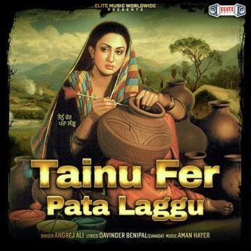 Tainu Fer Pata Laggu Angrej Ali
