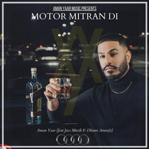 Motor Mitran Di Aman Yaar