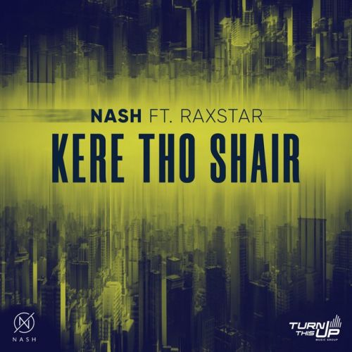 Kere Tho Shair Nash, Raxstar