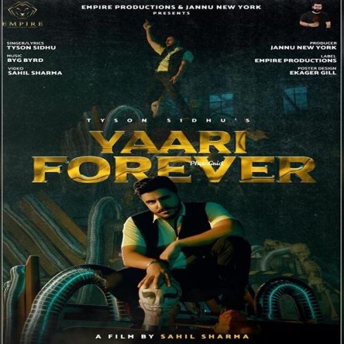 Yaari Forever Tyson Sidhu