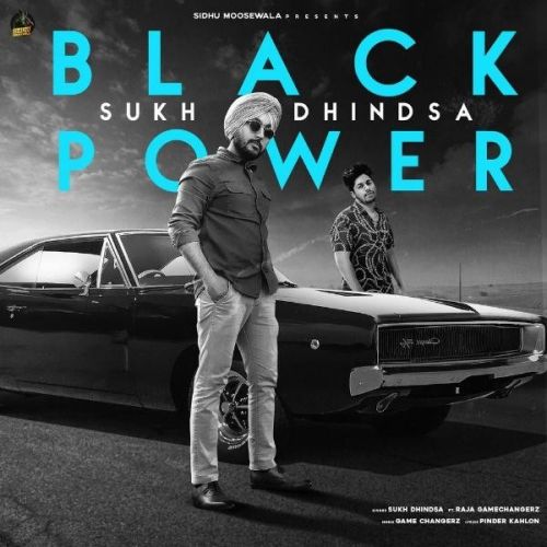 Black Power Raja Game Changerz, Sukh Dhindsa
