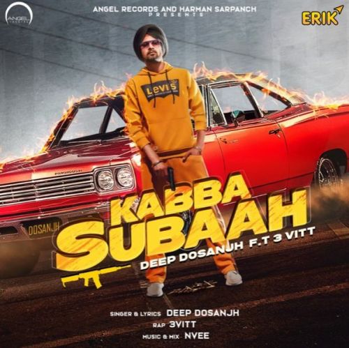Kabba Subaah Deep Dosanjh, 3 Vitt