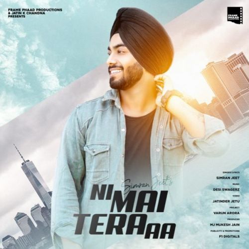 Ni Mai Tera Aa Simran Jeet