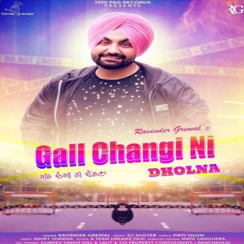 Gall Changi Ni Dholna Ravinder Grewal