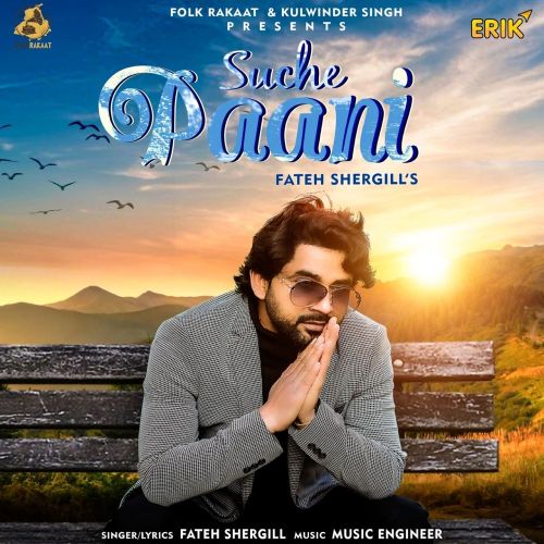 Suche Paani Fateh Shergill