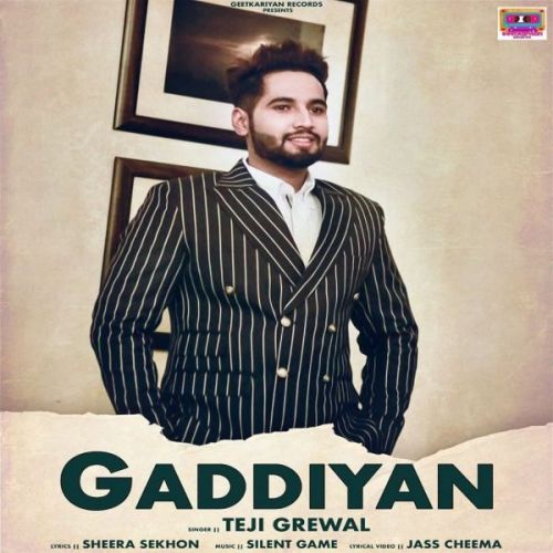 Gaddiyan Teji Grewal