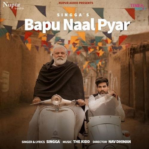Bapu Naal Pyar Singga