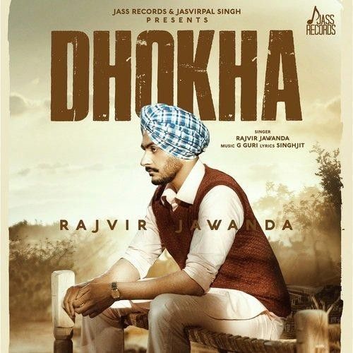 Dhokha Rajvir Jawanda
