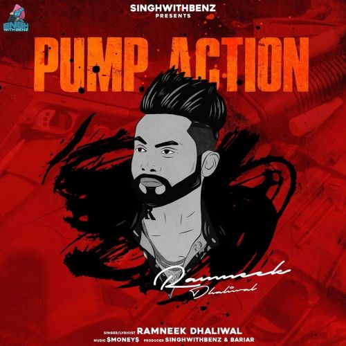 Pump Action Ramneek Dhaliwal