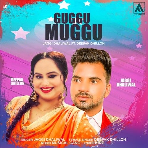 Guggu Muggu Deepak Dhillon, Jaggi Dhaliwal