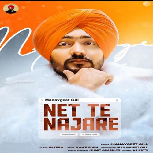 Net Te Najare Manavgeet Gill