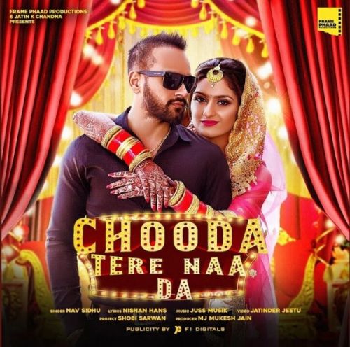 Chooda Tere Naa Da Nav Sidhu