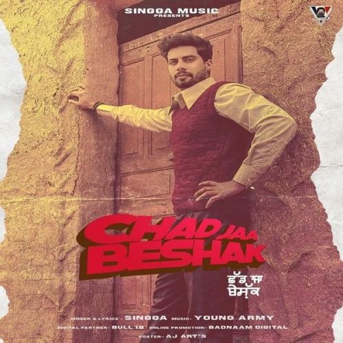 Chad Jaa Beshak Singga