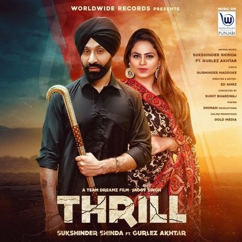 Thrill Sukshinder Shinda, Gurlez Akhtar
