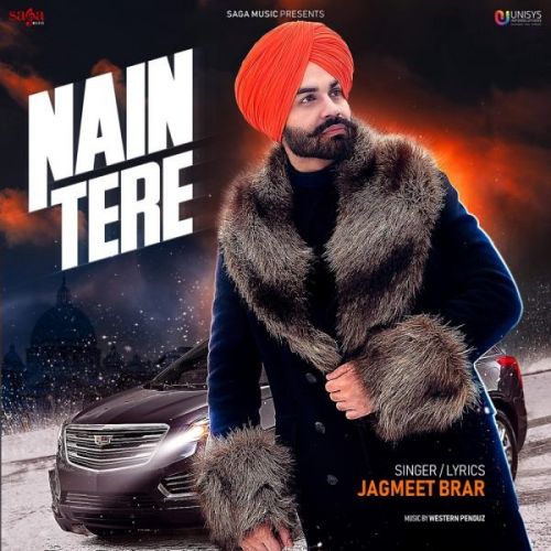 Nain Tere Jagmeet Brar
