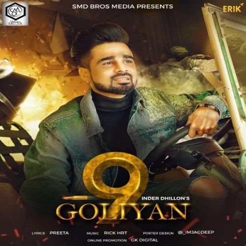 9 Goliyan Inder Dhillon