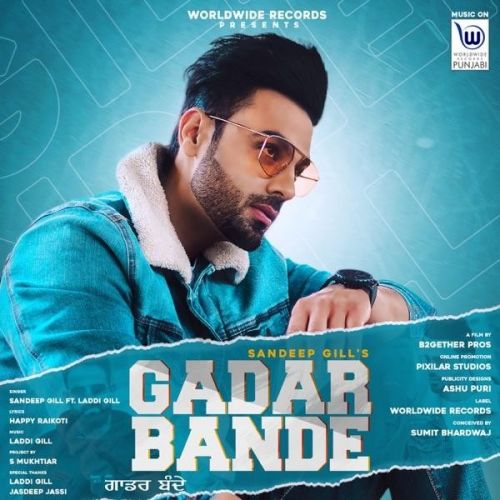 Gadar Bande Sandeep Gill