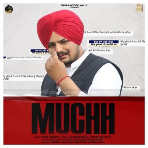 Muchh Veer Sandhu, Sidhu Moose Wala