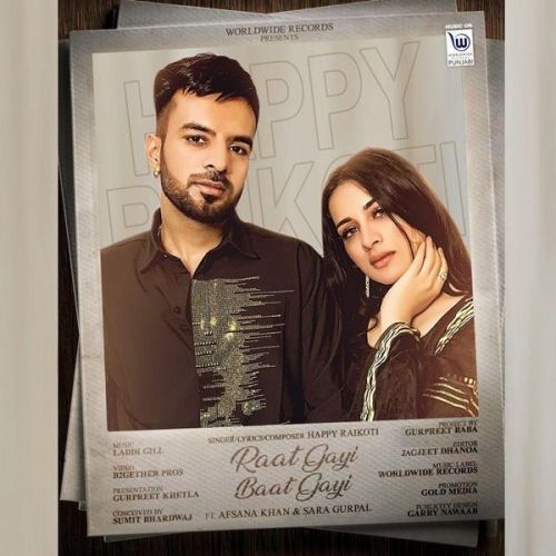 Raat Gayi Baat Gayi Happy Raikoti, Afsana Khan