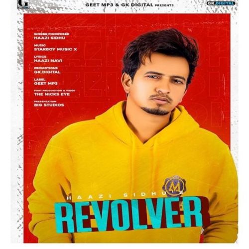 Revolver Haazi Sidhu