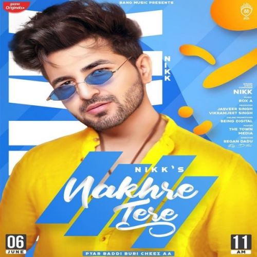 Nakhre Tere Nikk