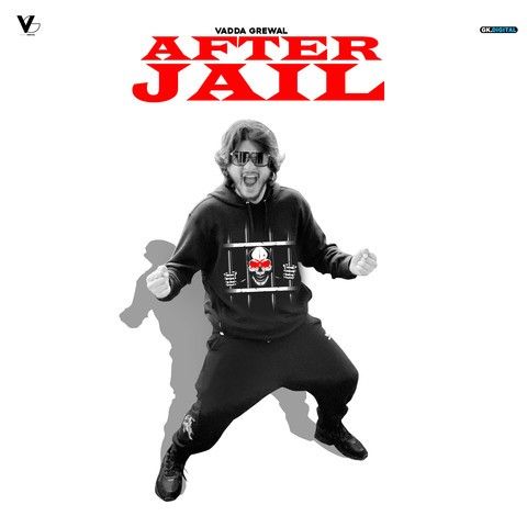 After Jail Vadda Grewal