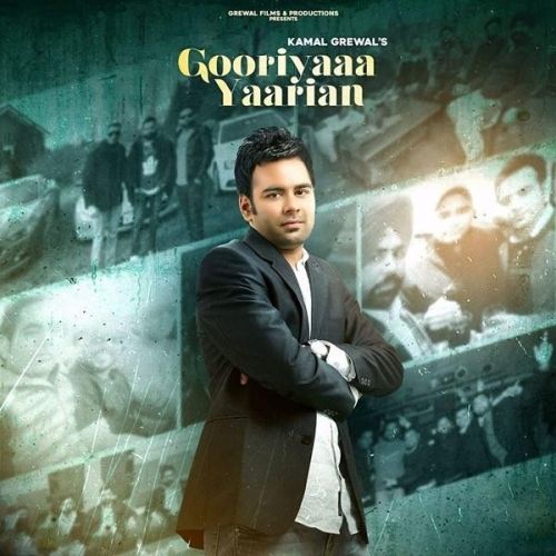 Gooriyaa Yaarian Kamal Grewal