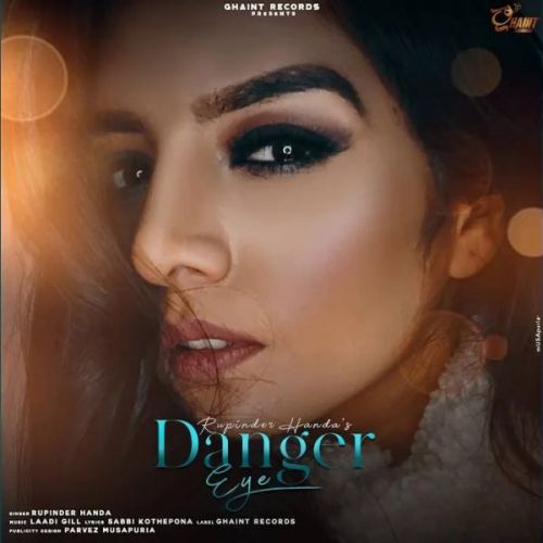 Danger Eye Rupinder Handa
