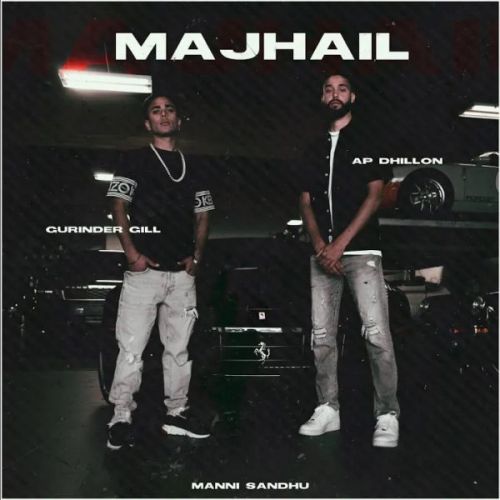 Majhail AP Dhillon, Gurinder Gill
